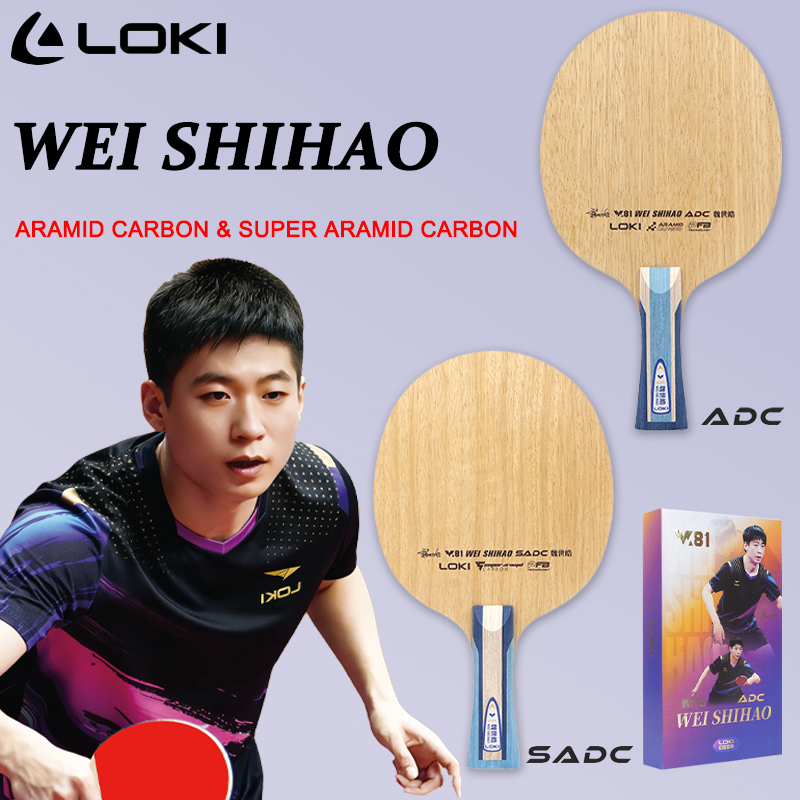 Table Tennis Blade - LOKI ADC SADC 卓球ブレード WEI SHIHAO