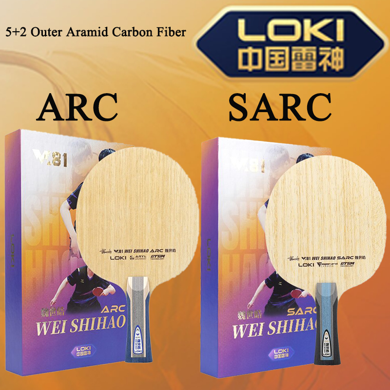Table Tennis Blade - 新しい LOKI W81 シリーズ ARC SARC